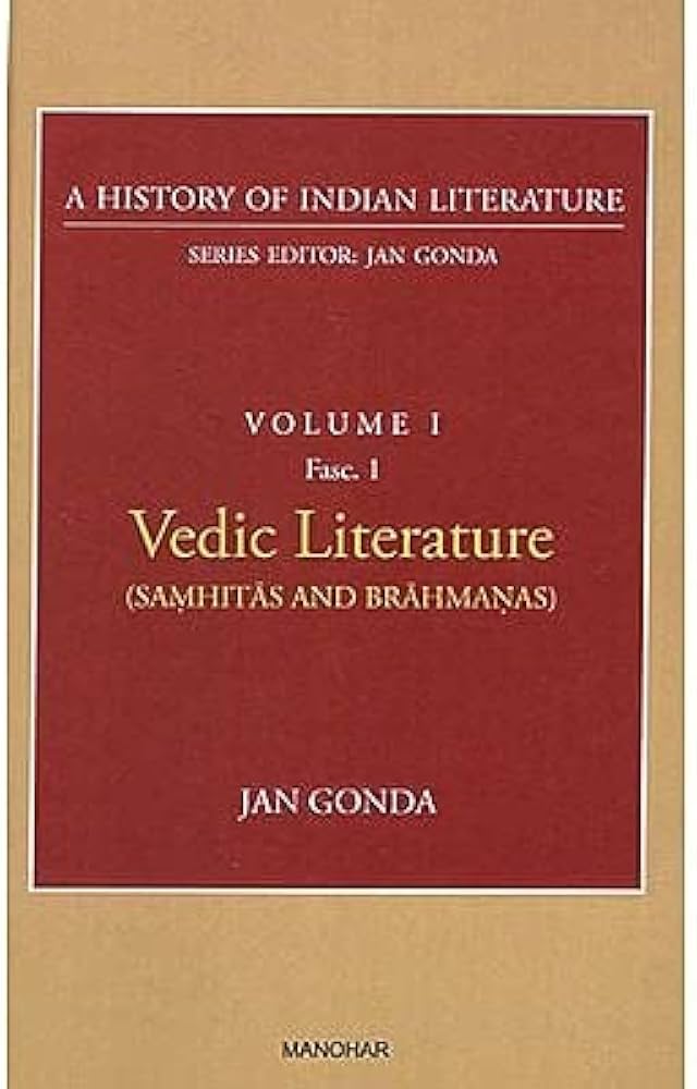 Vedic Literature (Samhitas and Brahmanas) (A History of Indian